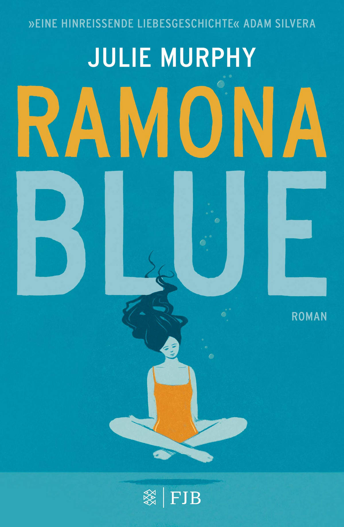 Ramona Blue by Julie Murphy