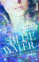 Blue Water: Wie die Luft zum Atmen